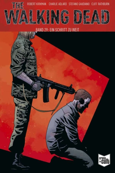 The Walking Dead Softcover 29 - Ein Schritt zu weit